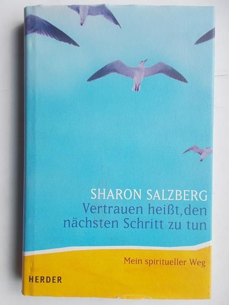 Vertrauen heißt, den nächsten Schritt zu tun