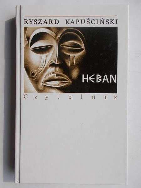 Kapuściński Ryszard - Heban