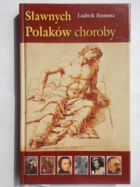 Sławnych Polaków choroby
