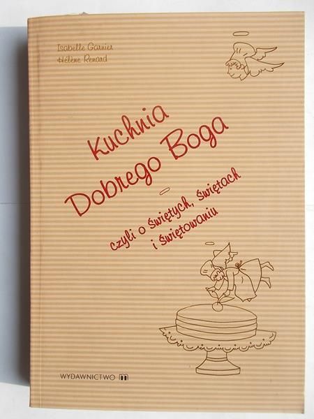Kuchnia dobrego Boga