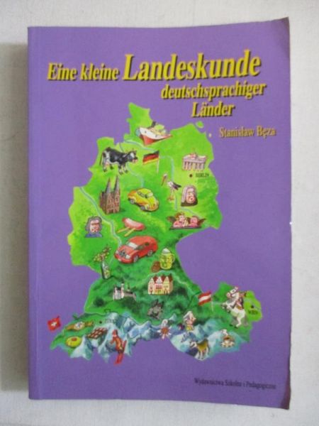 Eine kleine Landeskunde der deutschsprachigen Lander