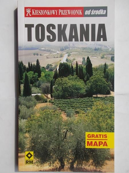 Kieszonkowy przewodnik Toskania od środka