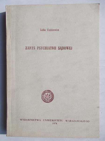 Zarys psychiatrii sądowej