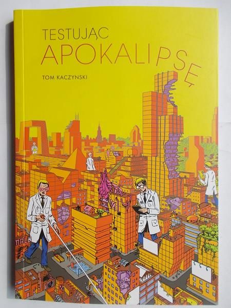Testując Apokalipsę