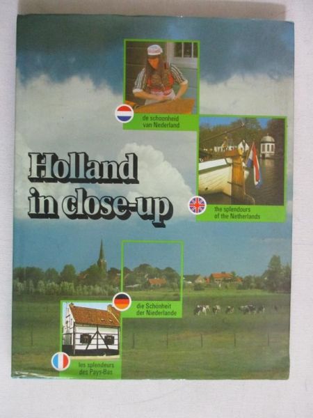 Holland in close-up