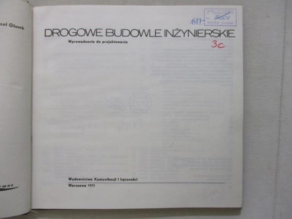 Głomb Józef - Drogowe budowle inżynierskie