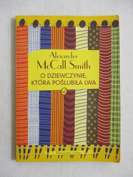 McCall Smith Alexander - O dziewczynie, która poślubiła lwa