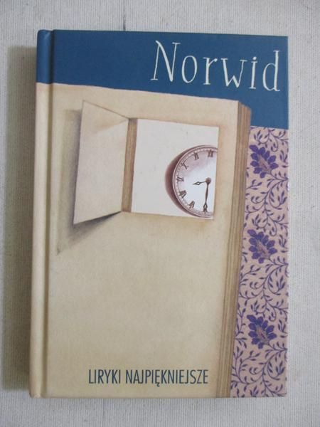Norwid Cyprian  - Liryki najpiękniejsze