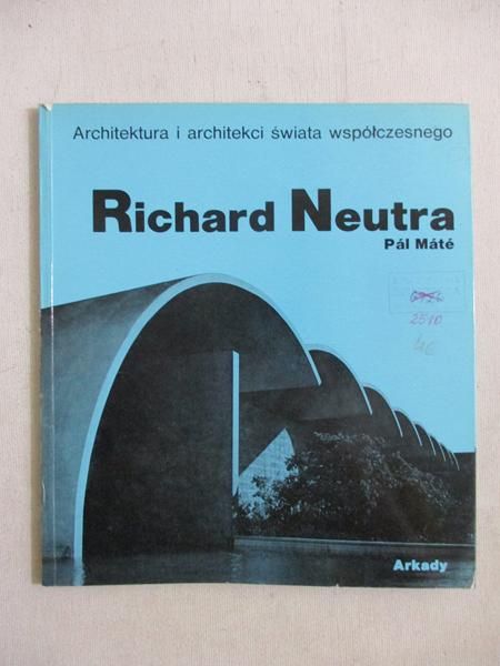 Richard Neutra