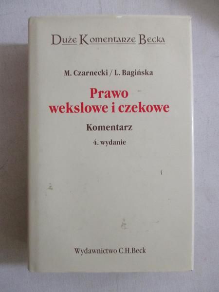 Prawo wekslowe i czekowe. Komentarz