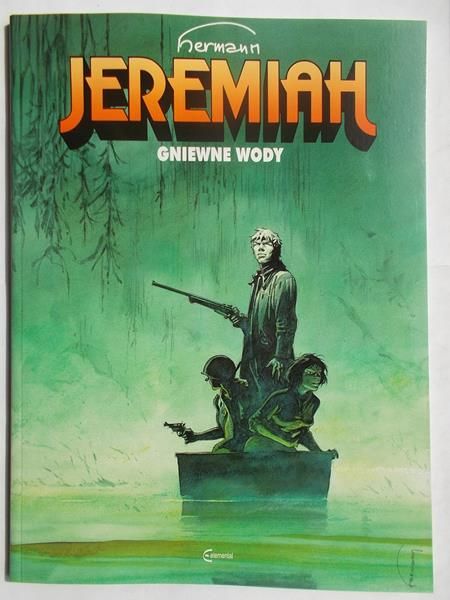 Jeremiah. Gniewne wody
