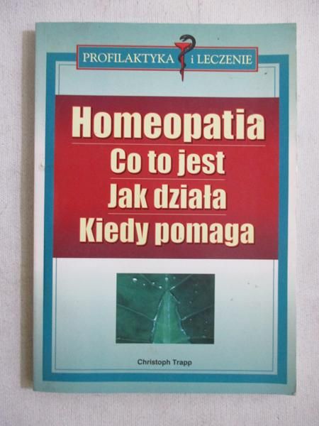 Homeopatia. Co to jest. Jak działa. Kiedy pomaga