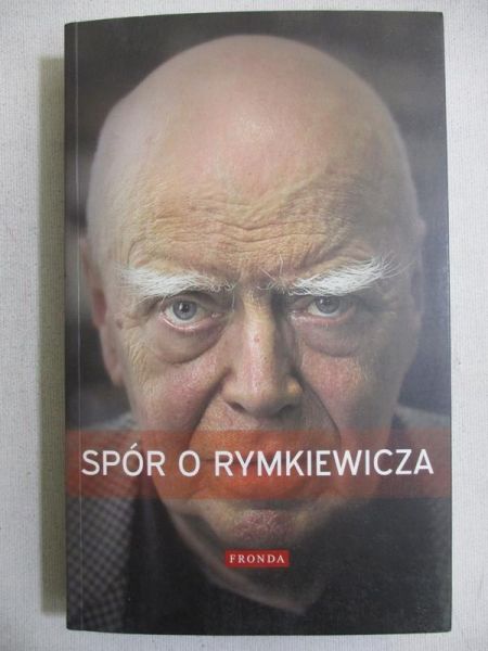 Spór o Rymkiewicza