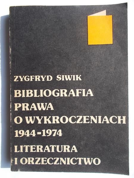 Bibliografia prawa o wykroczeniach 1944-1974