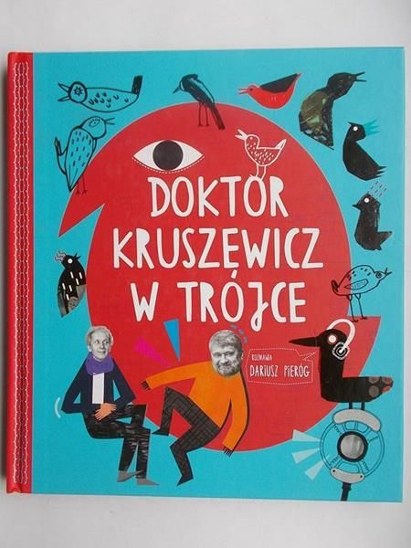 Doktor Kruszewicz w Trójce
