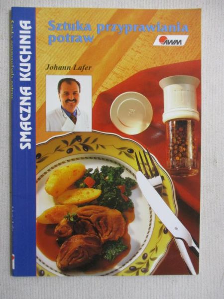 Lafer Johann  - Sztuka przyprawiania potraw