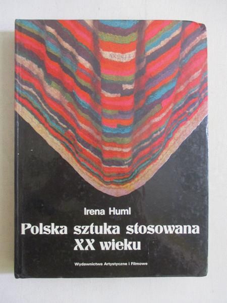 Polska sztuka stosowana XX wieku
