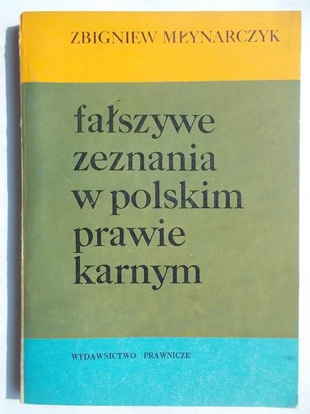 Fałszywe zeznania w polskim prawie karnym