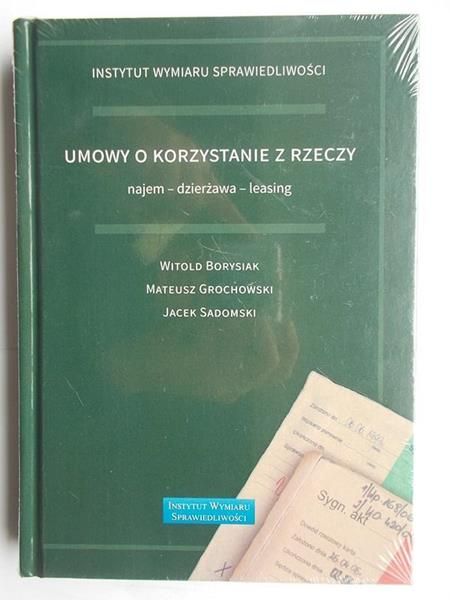 Borysiak Witold - Umowy o korzystanie z rzeczy