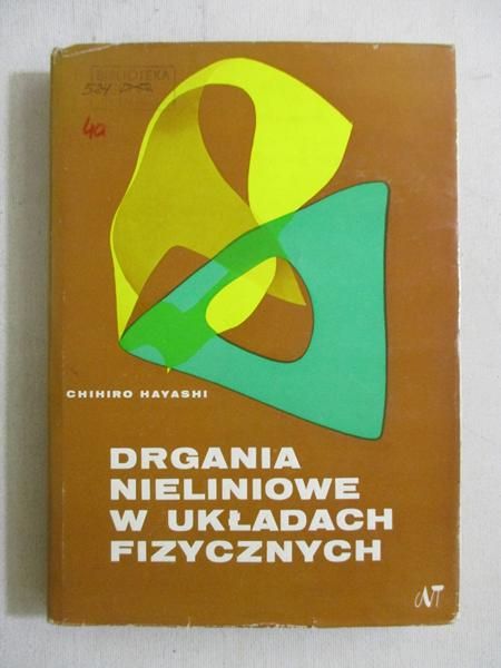 Drgania nieliniowe w układach fizycznych