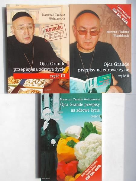 Woźnakowe    - Ojca Grande przepsy na zdrowe życe, część I-III