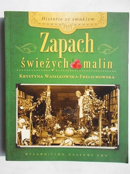 Zapach świeżych malin