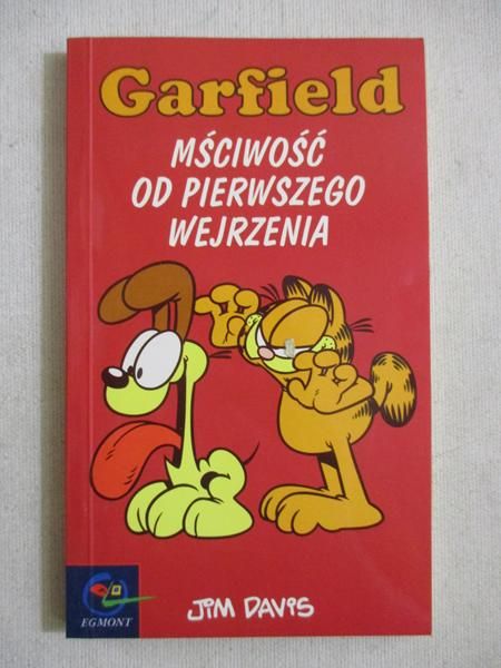 Jim Davis  - Garfield, Mściwość od pierwszego wejrzenia