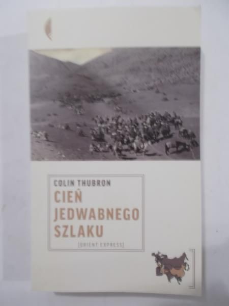 Cień Jedwabnego Szlaku