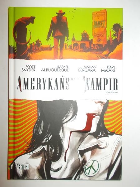 Snyder Scott - Amerykański Wampir, Tom 7