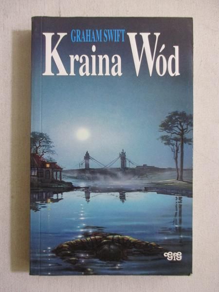 Swift Graham - Kraina wód