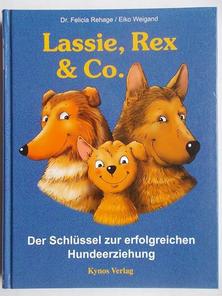 Lassie,Rex & Co.