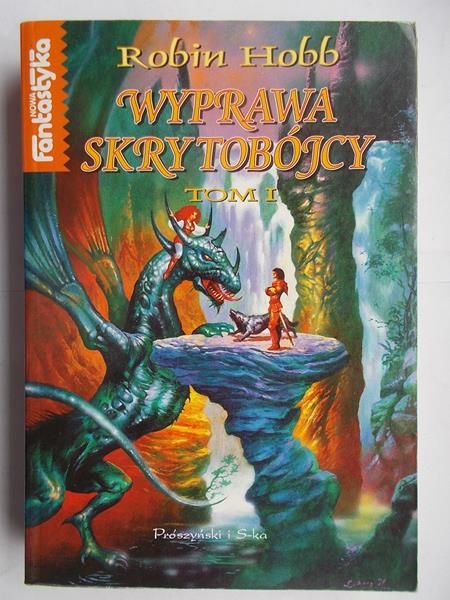 Hobb Robin - Wyprawa skrytobójcy Tom I