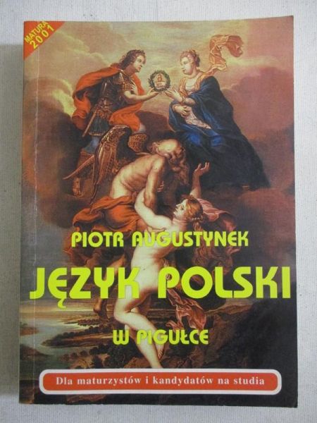 Augustynek Piotr - Język polski w pigułce