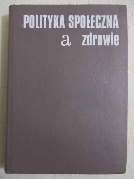 Polityka społeczna a zdrowie