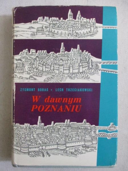 W dawnym Poznaniu