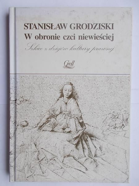 Grodziski  - W obronie czci niewieściej