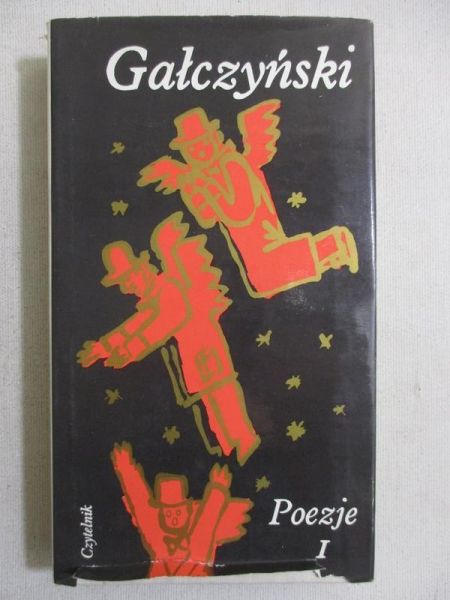 Gałczyński Konstanty Ildefons - Poezje, Tom I