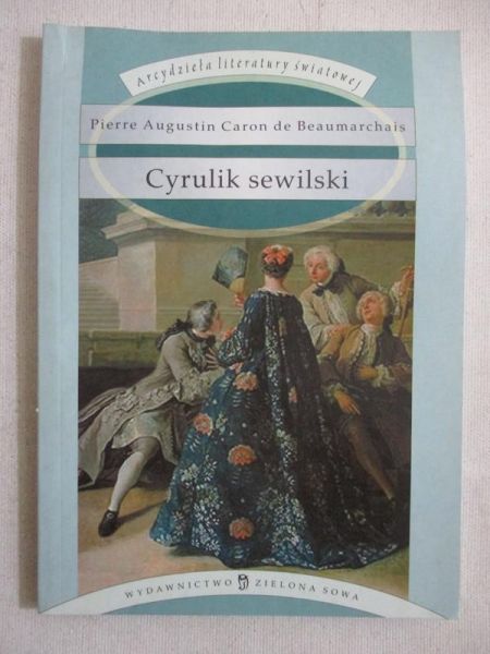 de Beaumarchais Pierre Augustin Caron - Cyrulik sewilski