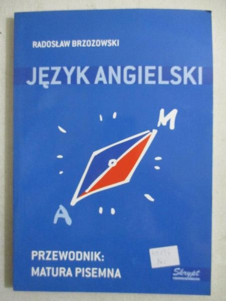 Język angielski. Przewodnik: matura pisemna