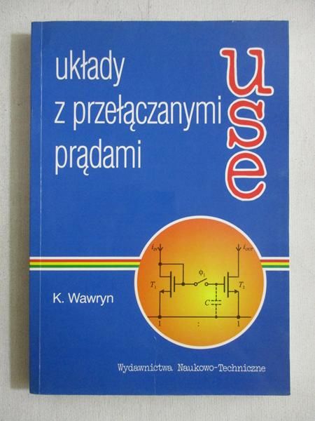 Układy z przełączanymi prądami