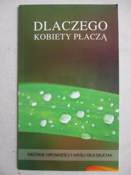 Dlaczego kobiety płaczą