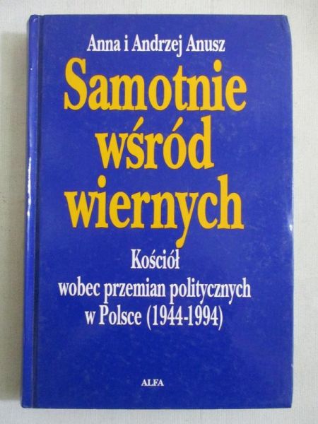 Samotnie wśród wiernych