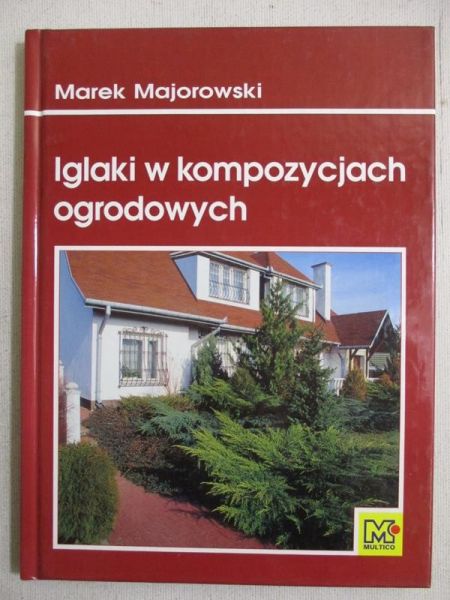 Iglaki w kompozycjach ogrodowych