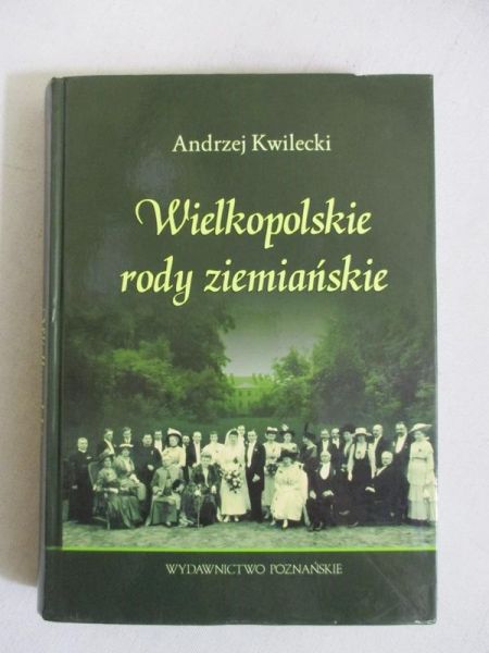 Wielkopolskie rody ziemiańskie