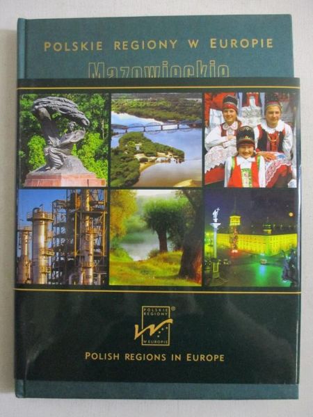 Cytulski T.- Polskie regiony w Europie. Mazowieckie
