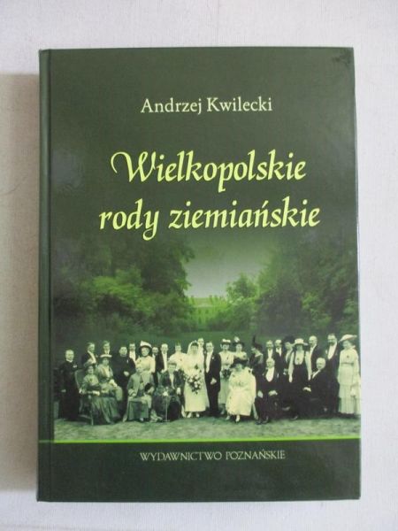 Wielkopolskie rody ziemiańskie