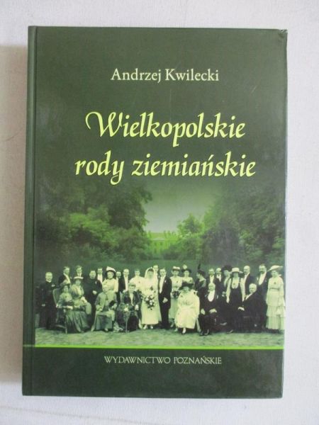 Wielkopolskie rody ziemiańskie