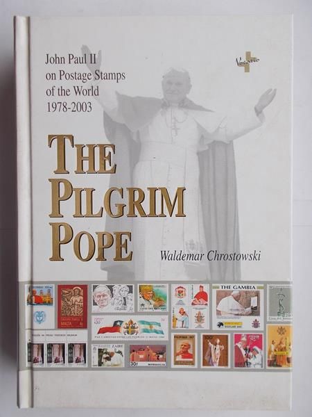 Chrostowski Waldemar - The Pilgrim Pope