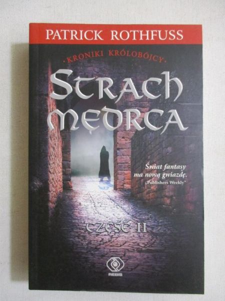 Strach mędrca, część II