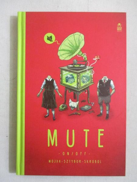 Mute. On / Off